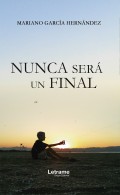 Nunca será un final