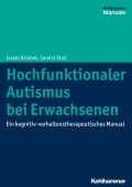 Hochfunktionaler Autismus bei Erwachsenen