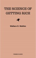 The Science of Getting Rich: Original Retro First Edition