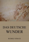 Das deutsche Wunder