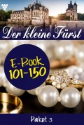 Der kleine Fürst Paket 3 – Adelsroman