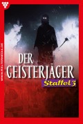 Der Geisterjäger Staffel 3 – Gruselroman