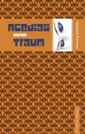 Acedias Traum