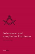 Freimaurerei und europäischer Faschismus