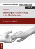 Berührung und Wahrnehmung in der Physiotherapie