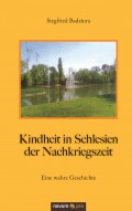 Kindheit in Schlesien der Nachkriegszeit