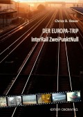 Der Europa-Trip