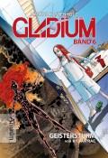 Gladium 6: Geistersturm