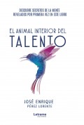 El animal interior del talento