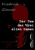 Der Tee der drei alten Damen