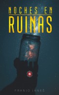 Noches en ruinas