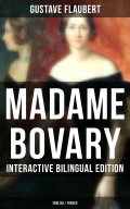 MADAME BOVARY - Interactive Bilingual Edition (English / French)