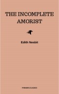 The Incomplete Amorist
