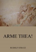 Arme Thea!