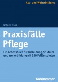 Praxisfälle Pflege