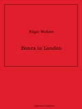 Bones in London