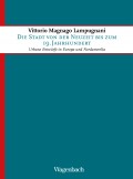 Die Stadt von der Neuzeit bis zum 19. Jahrhundert