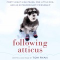 Following Atticus