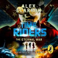 TimeRiders: The Eternal War (Book 4)