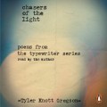Chasers of the Light