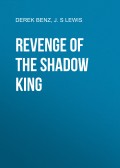 Revenge of the Shadow King
