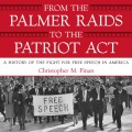 From the Palmer Raids to the Patriot Act