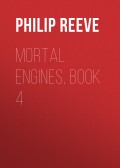 Mortal Engines, Book 4