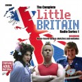 Little Britain  The Complete Radio Series 1