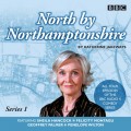 North By Northamptonshire  Complete Series