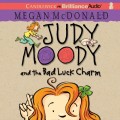 Judy Moody and the Bad Luck Charm