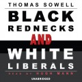 Black Rednecks and White Liberals