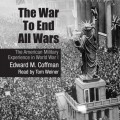 War to End All Wars