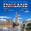 101 Amazing Facts about England