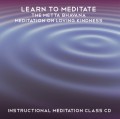 Learn to Meditate - The Metta Bhavana