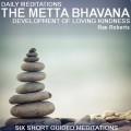 Daily Meditations - The Metta Bhavana
