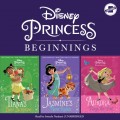 Disney Princess Beginnings: Jasmine, Tiana &amp; Aurora