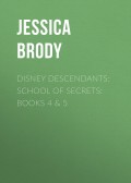 Disney Descendants: School of Secrets: Books 4 &amp; 5