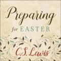 Preparing for Easter: Fifty Devotional Readings