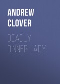 Deadly Dinner Lady