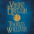 Viking Britain: An Exploration