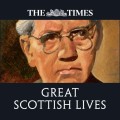 Times Great Scottish Lives
