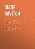 Slaying Goliath