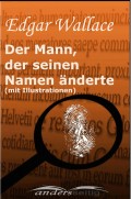 Der Mann, der seinen Namen änderte (mit Illustrationen)