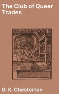 The Club of Queer Trades