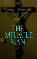 The Miracle Man (Religious Thriller)