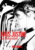 Haus Justine - Folge 1