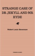 Strange Case of Dr Jekyll and Mr Hyde and Other Stories (Evergreens)