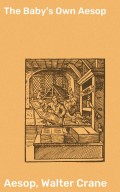 The Baby's Own Aesop