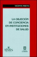 La objeción de conciencia en instituciones de salud