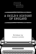 A Child's History of England